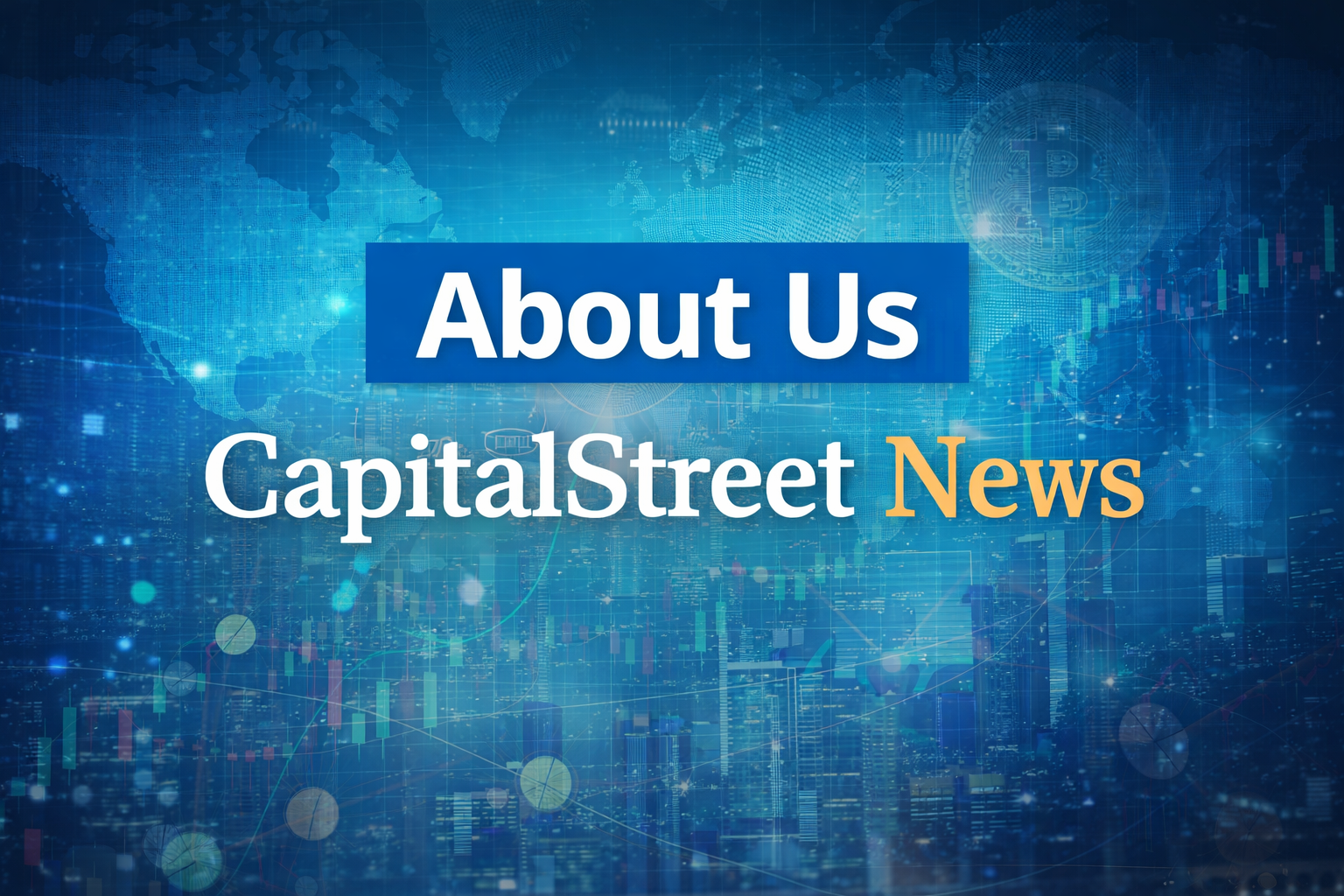 About CapitalStreet News | Crypto, Unlisted Shares, NSE & MCX News
